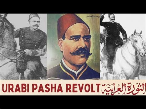 The Urabi Revolt: A Nationalist Uprising Against European Imperialism and Ottoman Rule